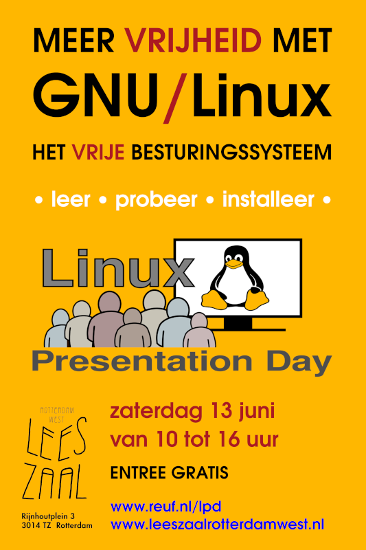 Linux Presentation Day - Leer, probeer, installeer GNU/Linux